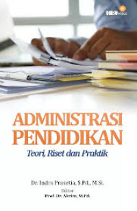 Image of Administrasi Pendidikan: Teori, Riset, dan Praktik