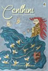 Image of Centhini: Kekasih yang Tersembunyi