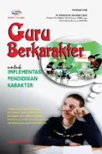 Image of Guru Berkarakter untuk Implementasi Pendidikan Karakter