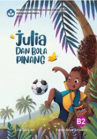 Image of Julia dan Bola Pinang