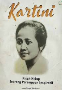 Image of Kartini: Kisah Hidup Seorang Perempuan Inspiratif