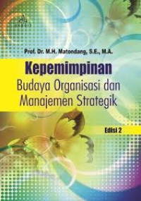 Image of Kepemimpinan: Budaya Organisasi dan Manajemen Strategik