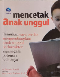 Image of Mencetak Anak Unggul