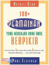 Image of Nutrisi Otak: 100+ Permainan yang Mengajar Anak-Anak Berpikir