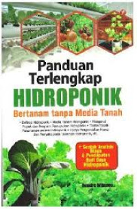 Image of Panduan Terlengkap Hidroponik: Bertanam Tanpa Media Tanah