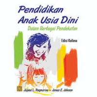 Image of Pendidikan Anak Usia Dini: Dalam Berbagai Pendekatan