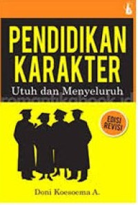 Image of Pendidikan Karakter Utuh dan Menyeluruh
