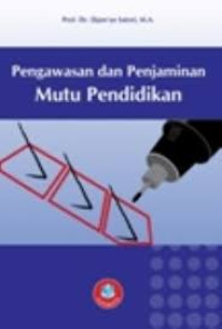Image of Pengawasan dan Penjaminan Mutu Pendidikan