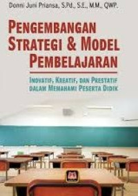 Image of Pengembangan Strategi dan Model Pembelajaran