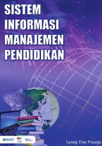 Image of Sistem Informasi Manajemen Pendidikan