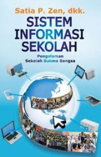 Image of Sistem Informasi Sekolah: Pengalaman Sekolah Sukma Bangsa