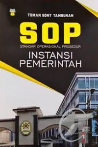 Image of SOP: Standar Operasional Prosedur Instansi Pemerintah