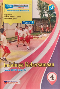 Image of Tema 1 Indahnya Kebersamaan: untuk SD/MI Kelas IV